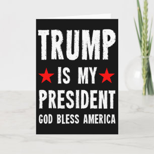 Trump ist mein Präsident, Gott segne Amerika Karte