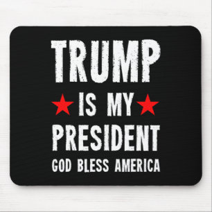 Trump ist mein Präsident, Gott segne Amerika Mousepad