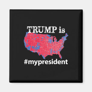 Trump Ist Mein Präsident Hashtag Usa Wahl 2016 Ma Magnet