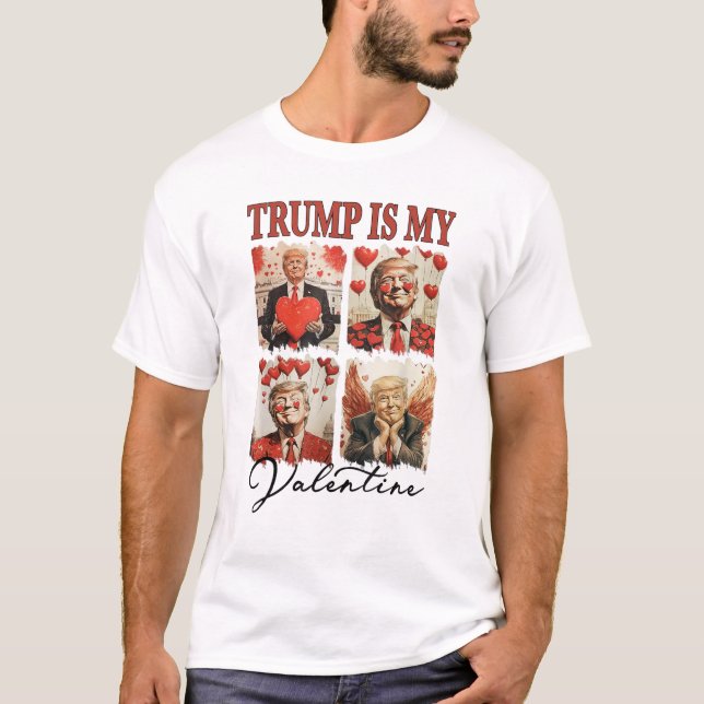 Trump ist mein Valentin Präsident Valentinstag T-Shirt (Vorderseite)
