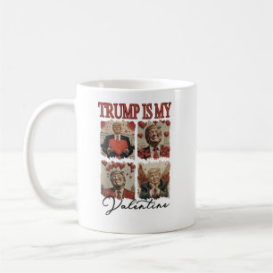 Trump ist mein Valentine Funny Humour Trump Kaffeetasse