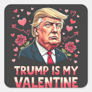 Trump ist mein Valentine Maga Tag der Amtseinführu Quadratischer Aufkleber