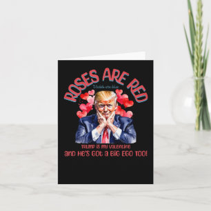 Trump ist mein Valentine Trump, mein wahres Schwei Karte