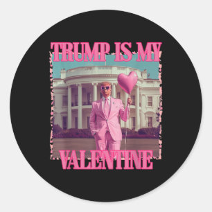 Trump ist mein Valentine Trump Valentinstag 2025 E Runder Aufkleber