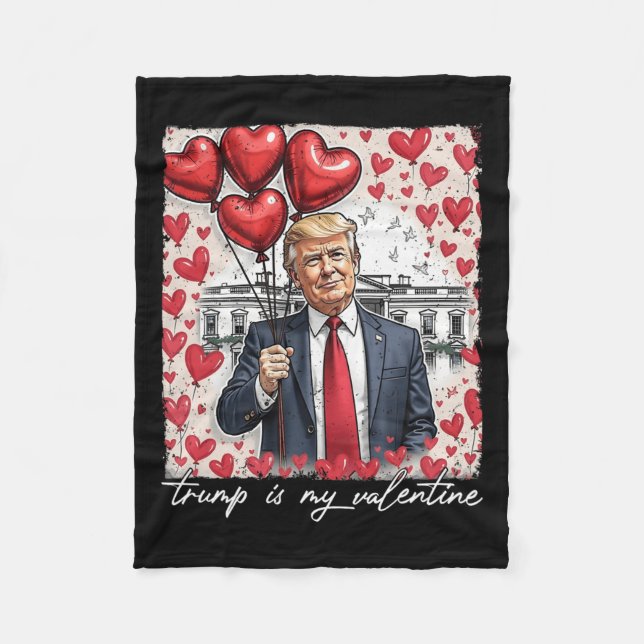 Trump ist mein Valentiner Funny Trump Valentinstag Fleecedecke (Vorderseite)