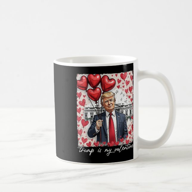 Trump ist mein Valentiner Funny Trump Valentinstag Kaffeetasse (Rechts)