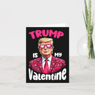 Trump ist mein Valentiner Funny Trump Valentinstag Karte