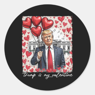 Trump ist mein Valentiner Funny Trump Valentinstag Runder Aufkleber