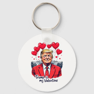 Trump ist mein Valentiner Funny Valentine Day Hear Schlüsselanhänger