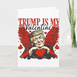 Trump ist mein Valentinstag Karte