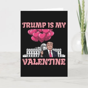 Trump ist mein Valentinstag Lustiger Humor Valenti Karte