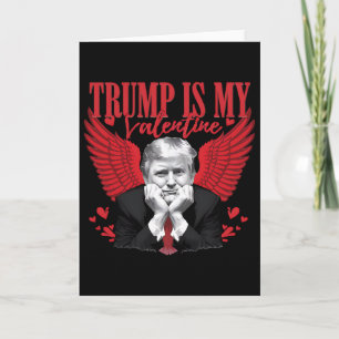 Trump ist mein Valentinstag Lustiger Valentinstag Karte