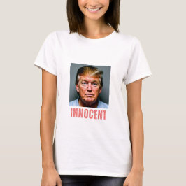 Trump ist unschuldige Frauen T-Shirt