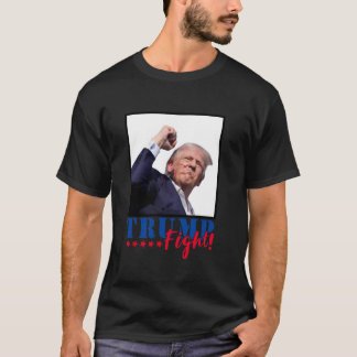 Trump kämpft 2024 um die Unterstützer von Kämpfen T-Shirt