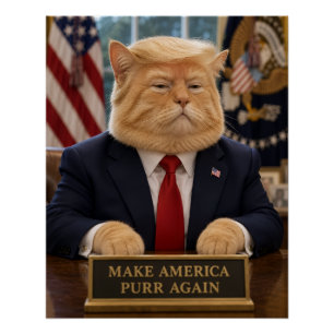 Trump Katzenporträt – Make America Purr Again Poster