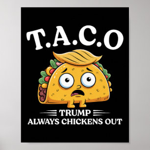 Trump kneift immer aus Taco Lustig Taco Trump Sh Poster