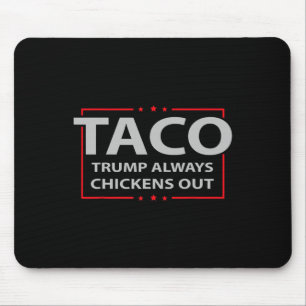 Trump kneift immer beim Taco-Handel Lustiges Meme  Mousepad