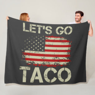 Trump kneift immer Let's Go Taco Fleecedecke