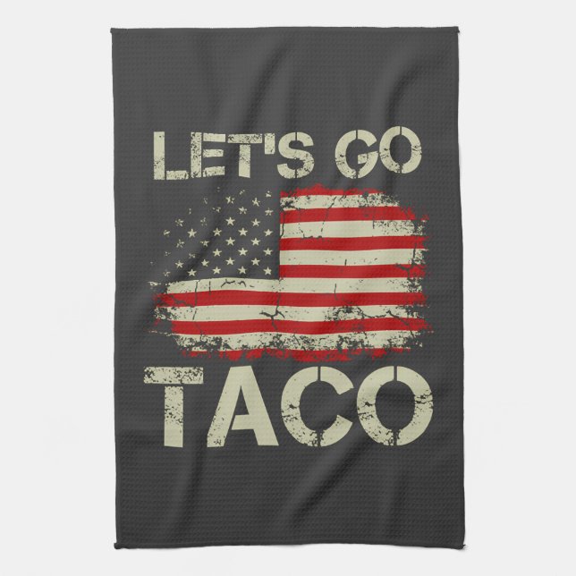 Trump kneift immer Let's Go Taco Geschirrtuch (Vertikal)