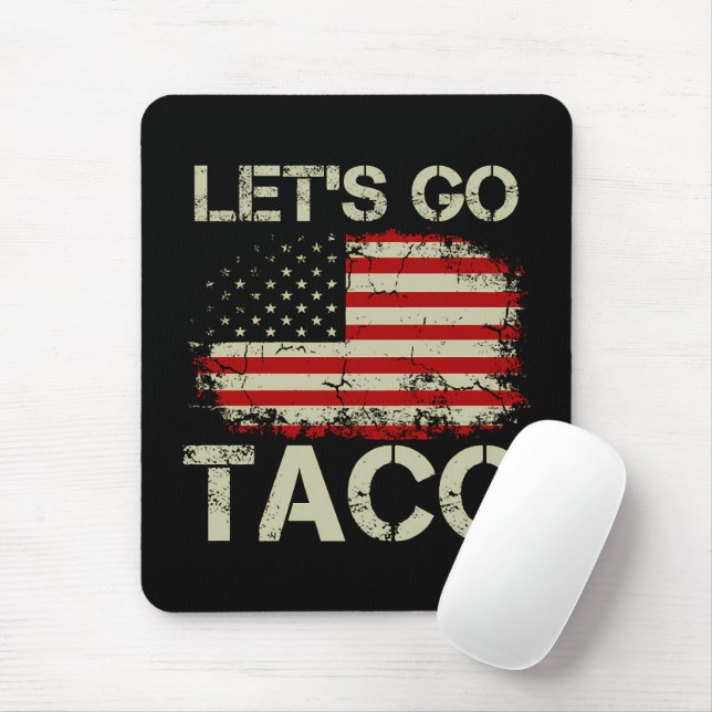 Trump kneift immer Let's Go Taco Mousepad (Mit Mouse)