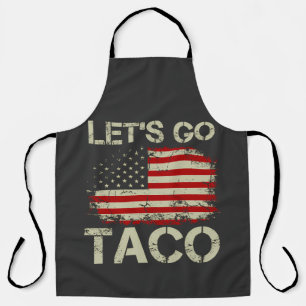 Trump kneift immer Let's Go Taco Schürze