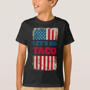 Trump kneift immer Let's Go Taco  T-Shirt