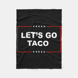 Trump kneift immer raus Los geht's Taco Lustig _1 Fleecedecke
