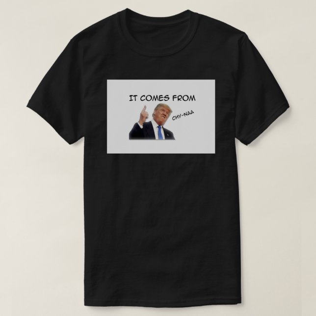 Trump kommt aus der Maske der China T-Shirt (Design vorne)