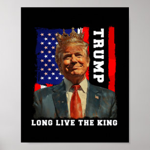 Trump König Präsident Lang lebe der König Trump Poster