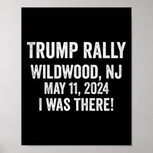 Trump Kundgebung Wildwood Nj, 11. Mai Poster