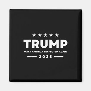Trump lässt Amerika 2025 erneut respektieren Fraue Magnet