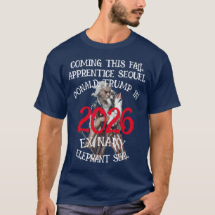 Trump-Lehrling-Fortsetzung ElephantSeal T-Shirt