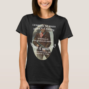 TRUMP LESBEN KRANKENSCHWESTERN ASIATISCHE STUDENTI T-Shirt