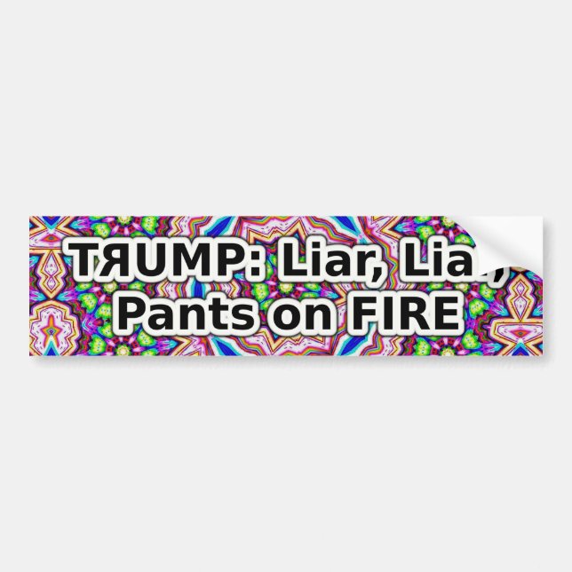 Trump liar liar pants on fire bumper sticker autoaufkleber (Vorne)