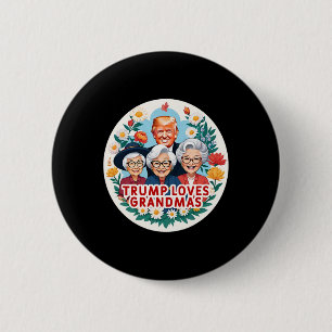 Trump Lieben Großmüttertag Button