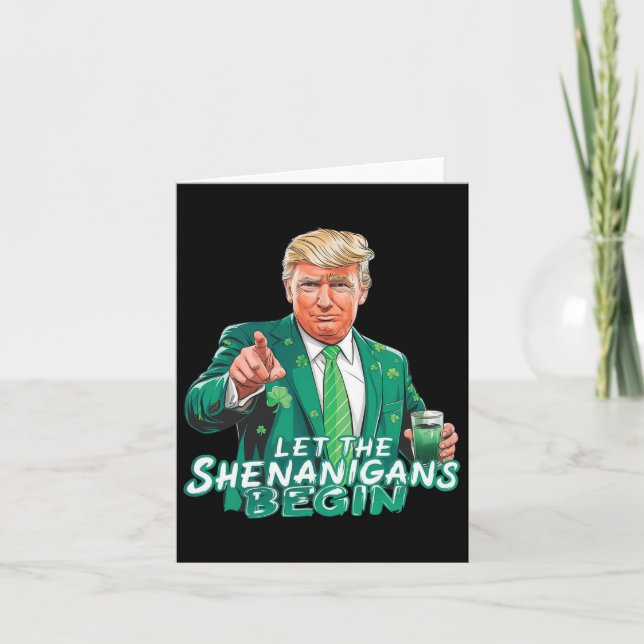 Trump Ließ die Shenanigans Begin St Patrick's Day  Karte (Vorderseite)