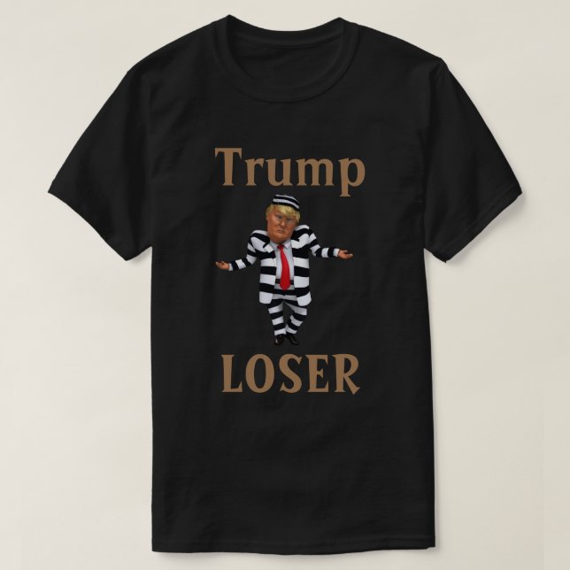 Trump LOSER T - Shirt (Design vorne)