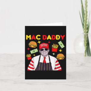 Trump Mac Daddy Karte