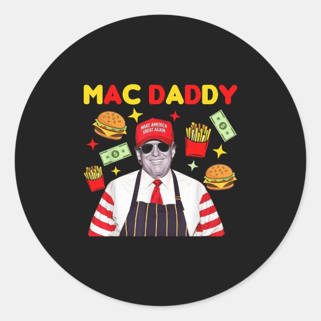 Trump Mac Daddy Runder Aufkleber (Vorderseite)