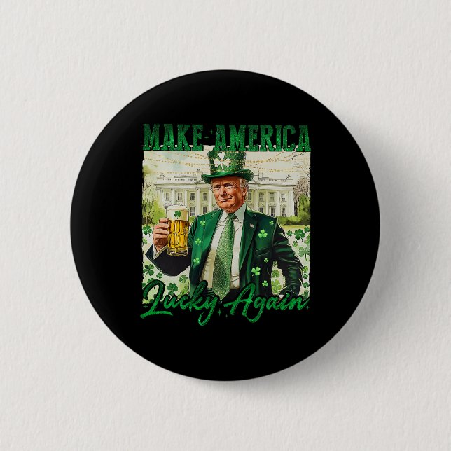 Trump Mach Amerika wieder glücklich St. Patrick's  Button (Vorderseite)