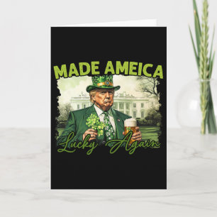 Trump Mach Amerika wieder glücklich St. Patrick's  Karte