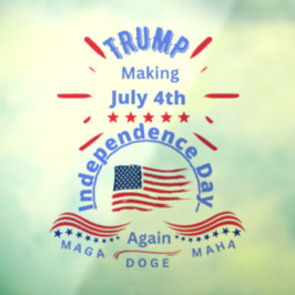 Trump macht 4. Juli Indy Day wieder MAGA MAHA DOGE Fensteraufkleber