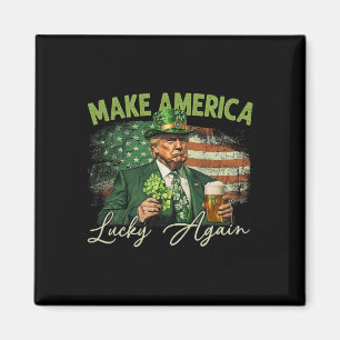 Trump macht Amerika wieder zum Glück zum St. Patri Magnet