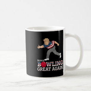 Trump macht Bowling wieder groß - Funny Patriotic  Kaffeetasse