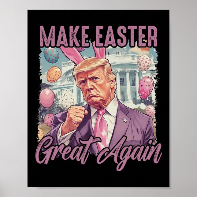 Trump macht Eater wieder groß 2025 glückliches Ost Poster (Vorne)