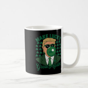 Trump macht Glück wieder groß St. Patricks Day Kaffeetasse