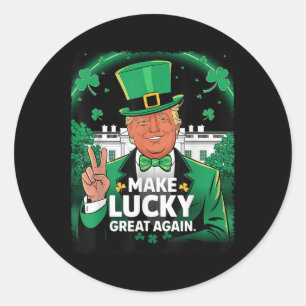 Trump macht Glück wieder zum St Patricks Day Runder Aufkleber