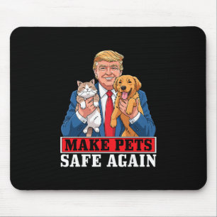 Trump macht Haustiere wieder sicher Lustige Katze Mousepad