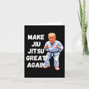 Trump macht Jiu-jitsu wieder groß Bjj Karte