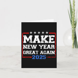 Trump macht Neujahr großartig wieder 2025 Feier Karte
